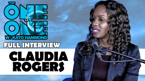 Claudia Rogers on The ONE ON ONE w/Kato Hammond (FULL INTERVIEW ...